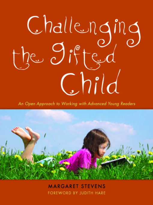 Title details for Challenging the Gifted Child by Margaret Stevens - Available